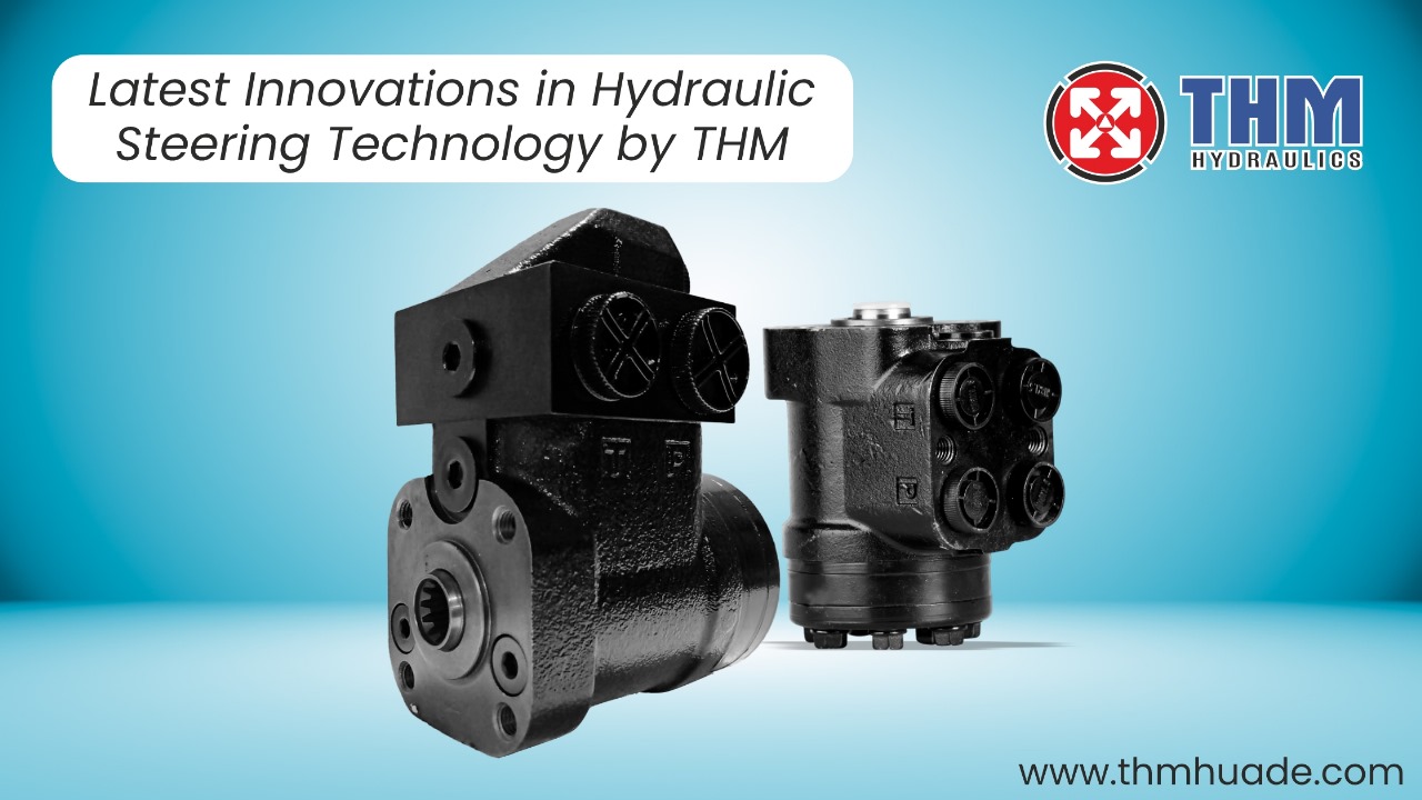 Latest Innovations in Hydraulic Steering Technology