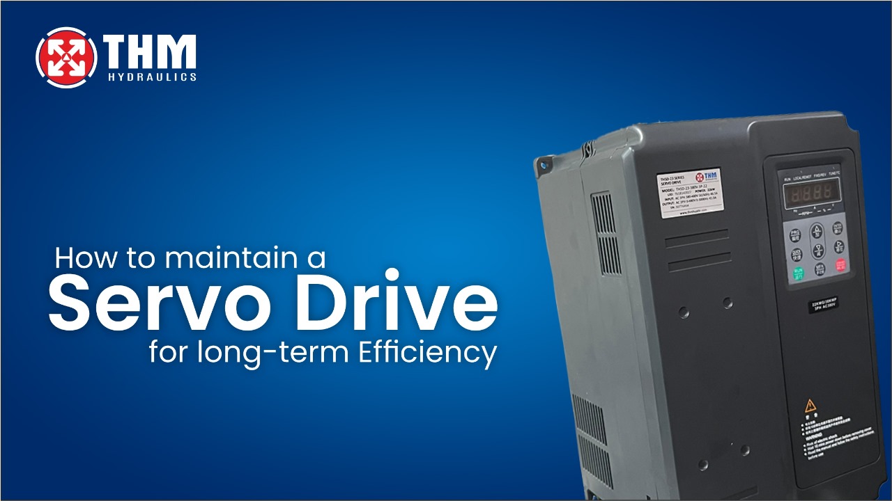 How to maintain a Servo Drive for long-term Efficiency