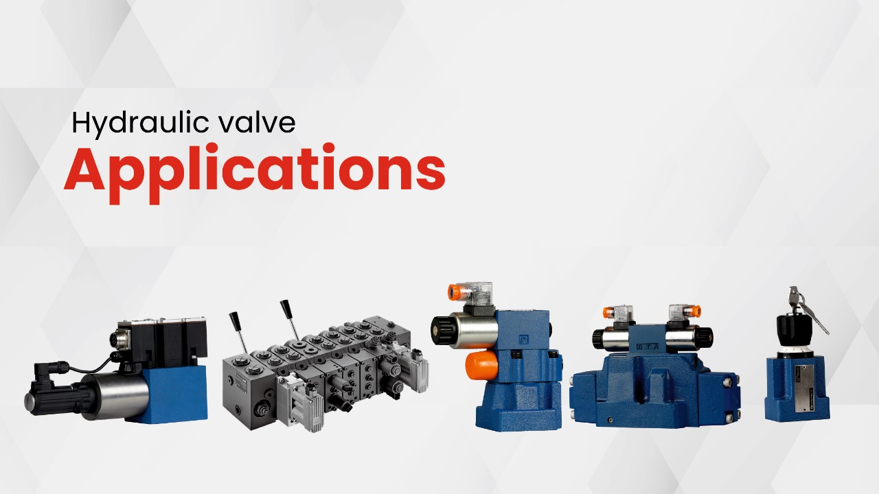 Hydraulic valve applications