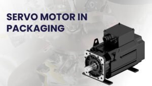 Servo motors in packaging